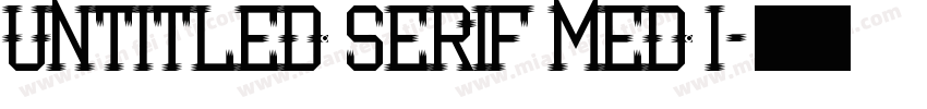 Untitled Serif Med I字体转换